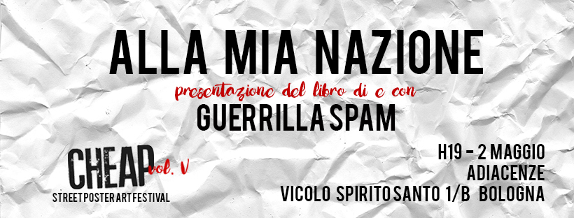 Guerrilla Spam_Alla mia Nazione_CHEAP
